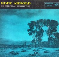 Eddy Arnold - An American Institution